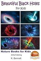 Algopix Similar Product 10 - Beautiful Black Holes For Kids Nature