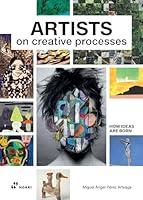 Algopix Similar Product 1 - Artists on Creative Processes How