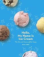 Algopix Similar Product 15 - Hello My Name Is Ice Cream The Art