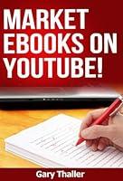 Algopix Similar Product 16 - Market eBooks on YouTube For those who