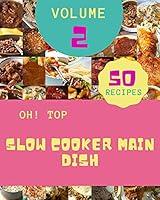 Algopix Similar Product 16 - Oh Top 50 Slow Cooker Main Dish