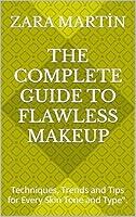 Algopix Similar Product 19 - The Complete Guide to Flawless Makeup