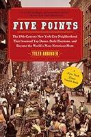 Algopix Similar Product 17 - Five Points The 19th Century New York