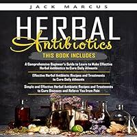 Algopix Similar Product 15 - Herbal Antibiotics 3 Books in 1 A