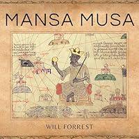 Algopix Similar Product 5 - Mansa Musa: The Richest Man to Ever Live