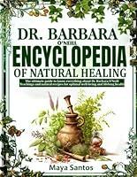 Algopix Similar Product 13 - DR BARBARA ONEILL ENCYCLOPEDIA OF