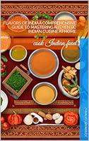 Algopix Similar Product 11 - Flavors of India A Comprehensive Guide