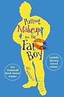Algopix Similar Product 7 - Putting Makeup on the Fat Boy