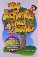 Algopix Similar Product 19 - 104 Activities That Build SelfEsteem