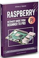 Algopix Similar Product 19 - Raspberry Pi 4 Ultimate Guide From