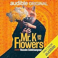 Algopix Similar Product 19 - Mr. K and the Flowers