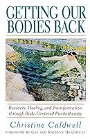 Algopix Similar Product 20 - Getting Our Bodies Back Recovery