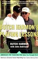 Algopix Similar Product 15 - Butch Harmon's Playing Lessons