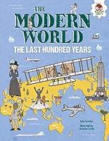 Algopix Similar Product 9 - The Modern World The Last Hundred