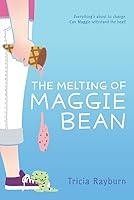 Algopix Similar Product 9 - The Melting of Maggie Bean