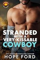 Algopix Similar Product 5 - Stranded with a Very-Kissable Cowboy