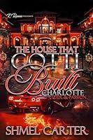 Algopix Similar Product 19 - The House That Gotti Built Charlotte