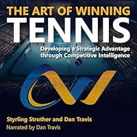 Algopix Similar Product 19 - The Art of Winning Tennis Developing a