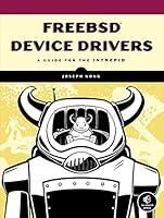 Algopix Similar Product 7 - FreeBSD Device Drivers A Guide for the