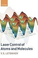 Algopix Similar Product 2 - Laser Control of Atoms and Molecules