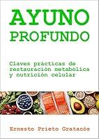 Algopix Similar Product 10 - Ayuno Profundo Claves prcticas de