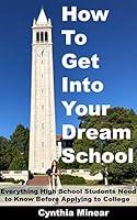 Algopix Similar Product 2 - How To Get Into Your Dream School