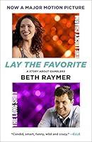 Algopix Similar Product 15 - Lay the Favorite: A Story About Gamblers