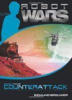 Algopix Similar Product 9 - Counterattack (Robot Wars, Book 4)