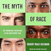 Algopix Similar Product 1 - The Myth of Race The Troubling
