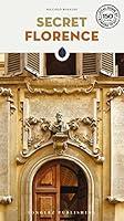Algopix Similar Product 17 - Secret Florence ('Secret' guides)