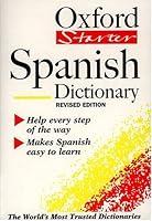 Algopix Similar Product 10 - The Oxford Starter Spanish Dictionary