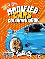 Algopix Similar Product 13 - Modified Cars Coloring Book Fun 