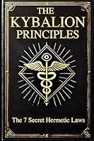 Algopix Similar Product 19 - The Kybalion Principles The 7 Secret