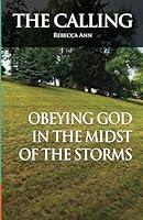 Algopix Similar Product 10 - The Calling Obeying God in the Midst