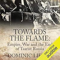 Algopix Similar Product 11 - Towards the Flame Empire War and the