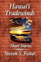 Algopix Similar Product 11 - Hawai'i Tradewinds: Short Stories