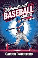 Algopix Similar Product 11 - Motivational Baseball Stories for Kids