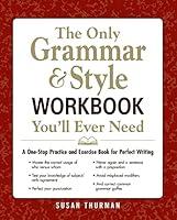 Algopix Similar Product 19 - The Only Grammar  Style Workbook
