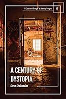 Algopix Similar Product 11 - A Century of Dystopia volume 5  A