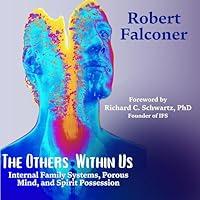 Algopix Similar Product 13 - The Others Within Us Internal Family