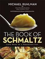 Algopix Similar Product 11 - The Book of Schmaltz Love Song to a