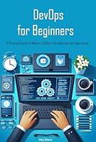 Algopix Similar Product 2 - DevOps for Beginners A Practical Guide