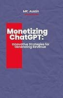 Algopix Similar Product 17 - Monetizing ChatGPT Innovative