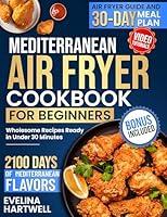 Algopix Similar Product 11 - Mediterranean Air Fryer Cookbook for