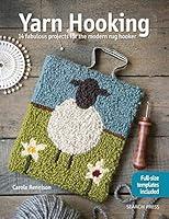 Algopix Similar Product 13 - Yarn Hooking 14 Fabulous Projects for