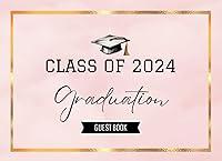 Algopix Similar Product 17 - Class of 2024 Graduation Guest Book