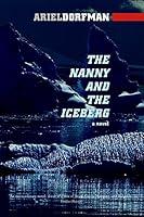 Algopix Similar Product 11 - The Nanny and the Iceberg: A Novel