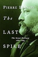 Algopix Similar Product 9 - The Last Spike The Great Railway