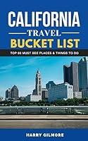 Algopix Similar Product 9 - California Travel Bucket List 2023 A