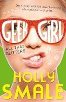 Algopix Similar Product 2 - All That Glitters Geek Girl Book 4